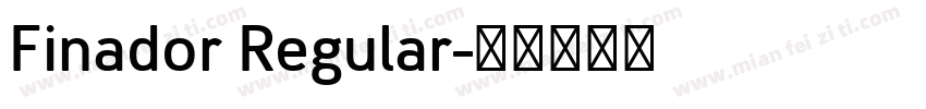 Finador Regular字体转换